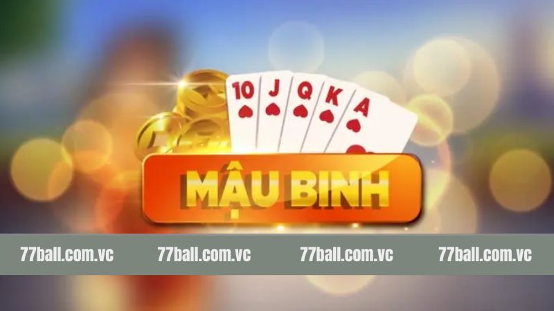 Nét chính về game mậu binh online cực hấp dẫn 
